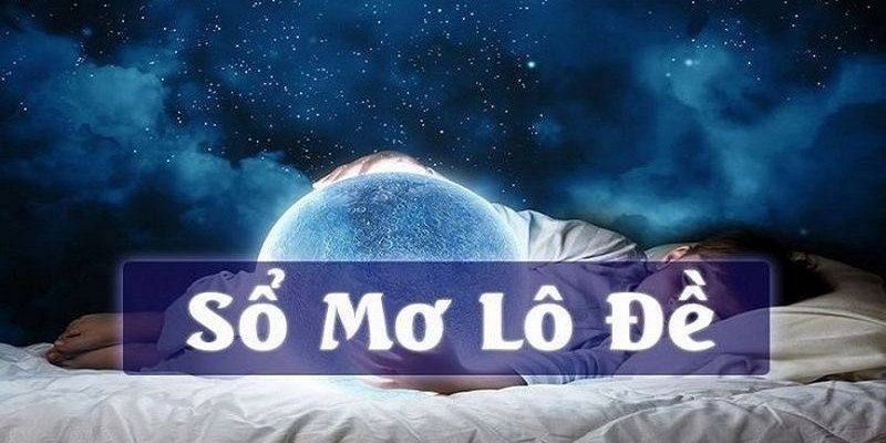 sổ mơ lô đề jun88
